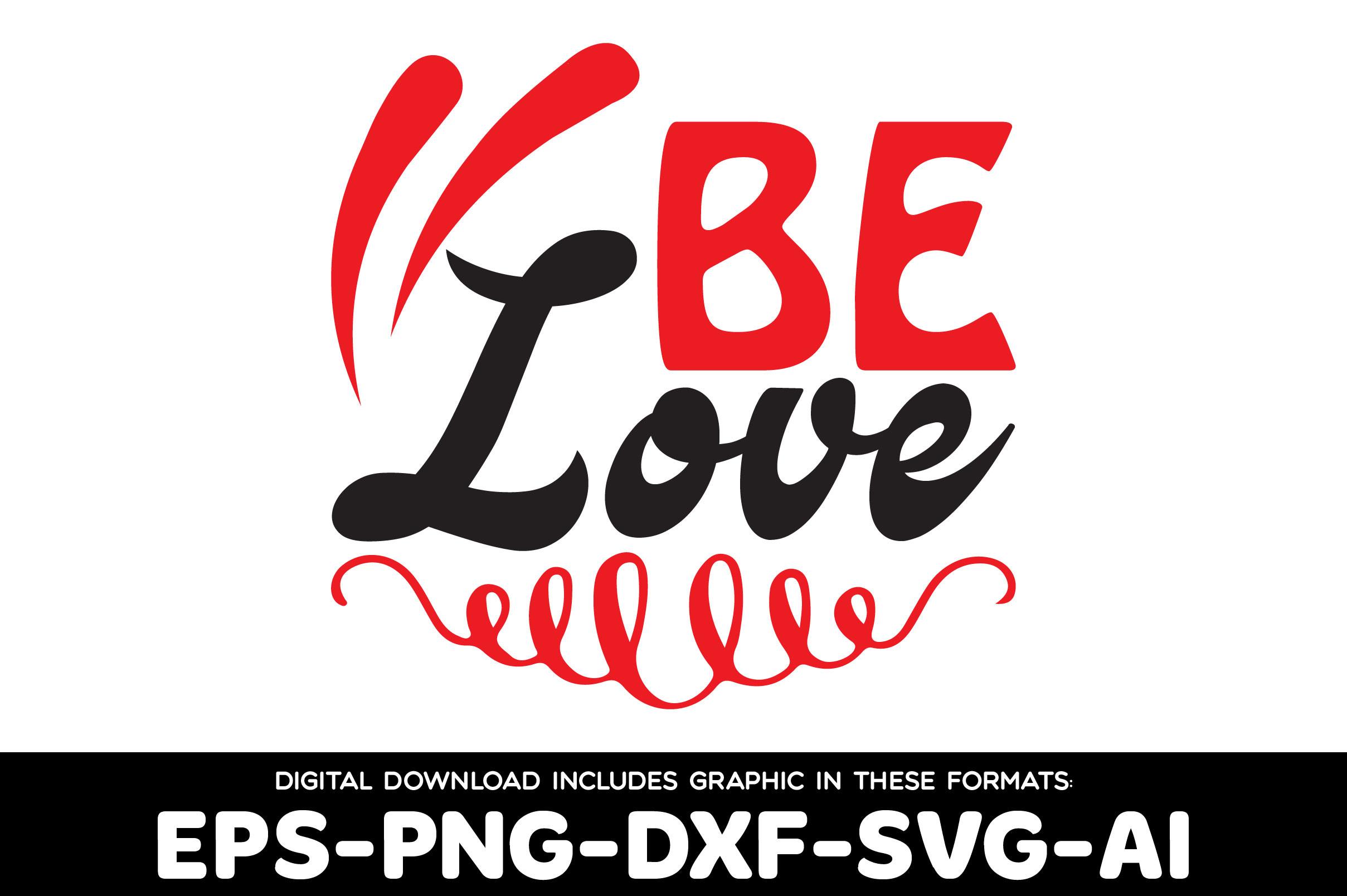 Be Love