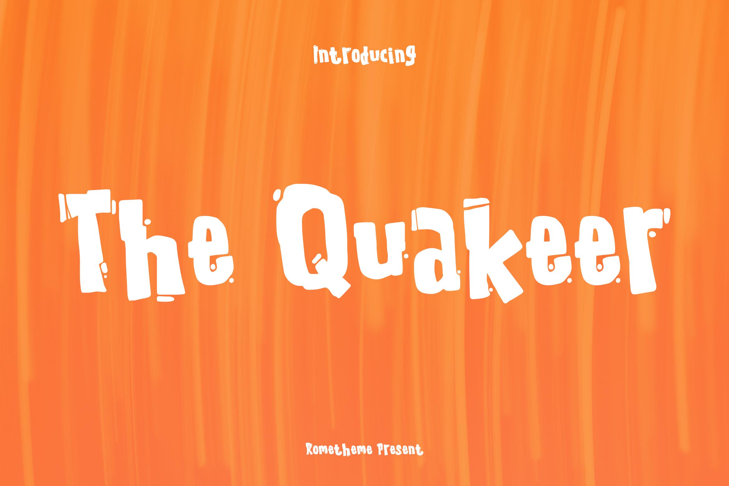 The Quakeer Font