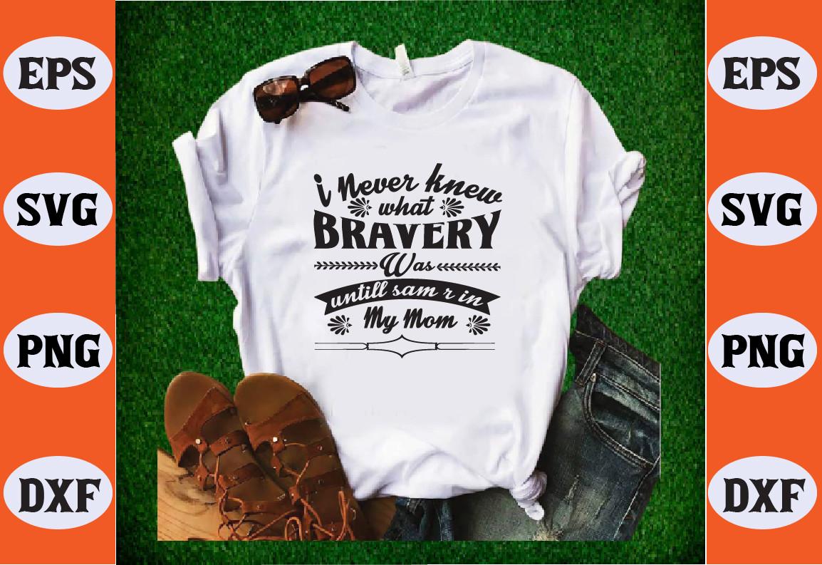 I Never Know What Bravery Was Untill  in