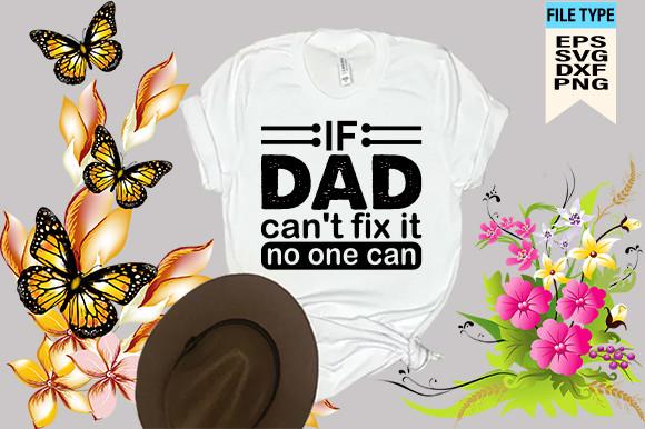 If Dad Can't Fix It No One Can