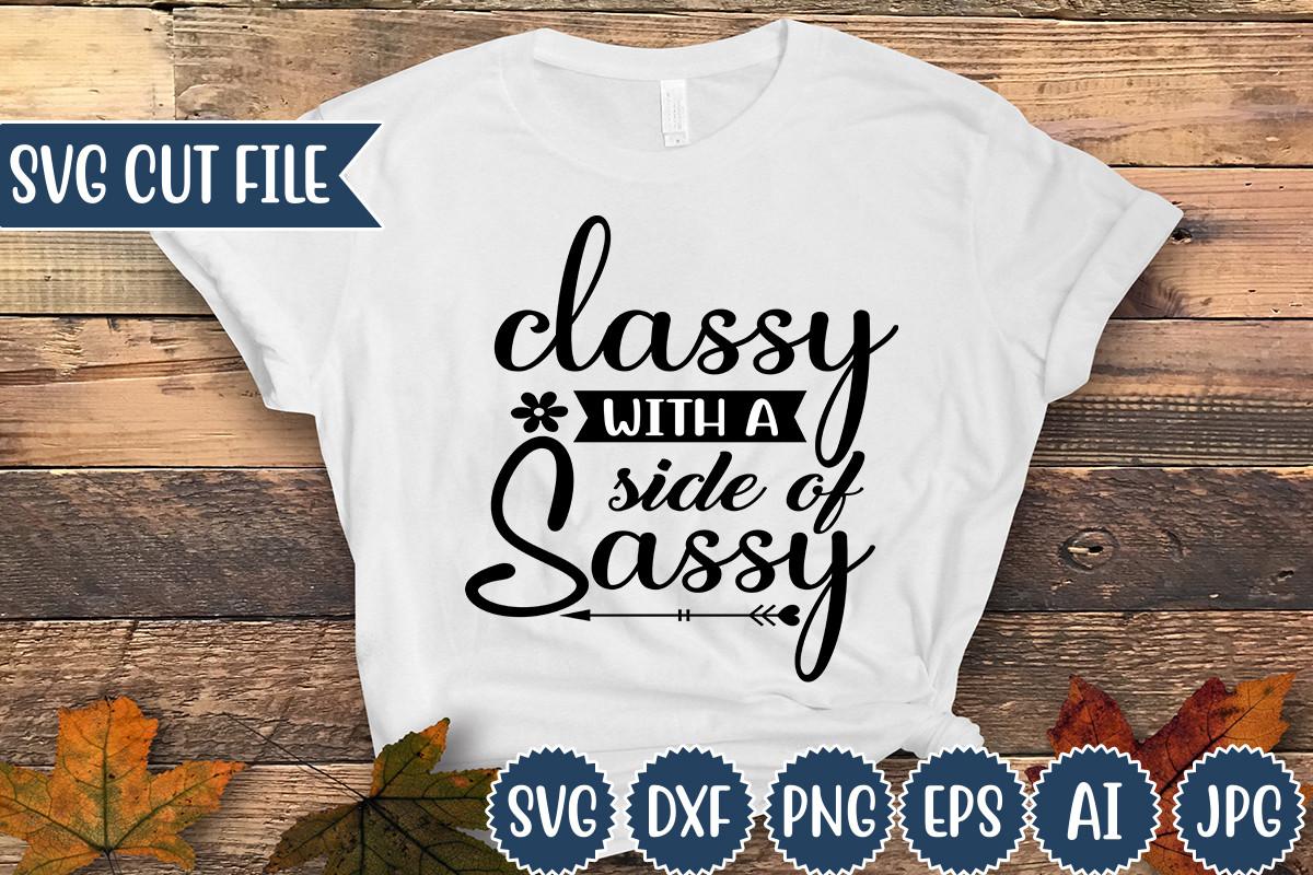 Classy with a Side of Sassy