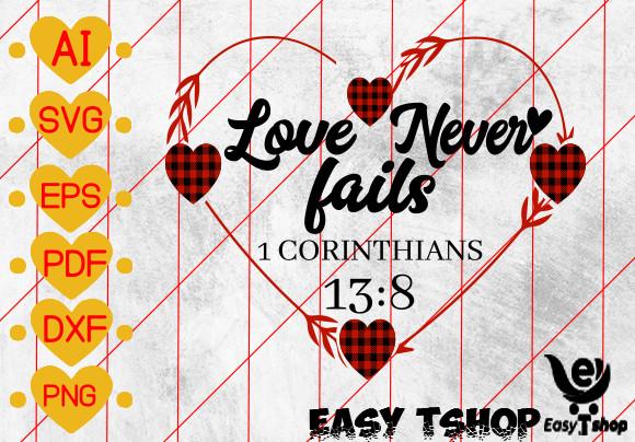 Love Never Fails