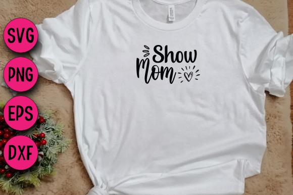 Show Mom