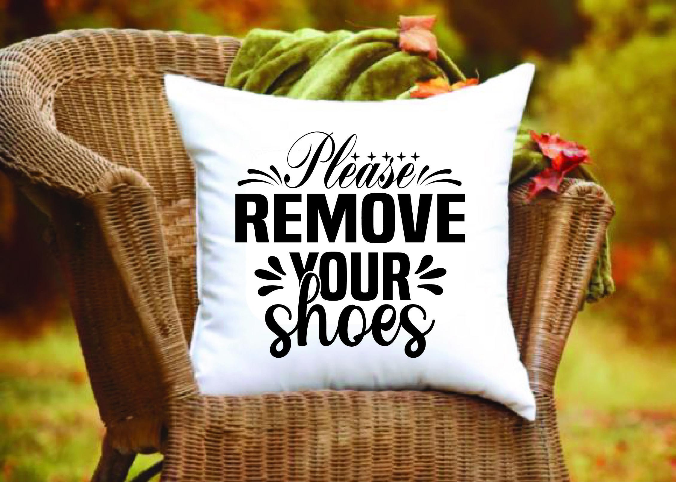 Doormat Svg Design,Please Remove Your Sh