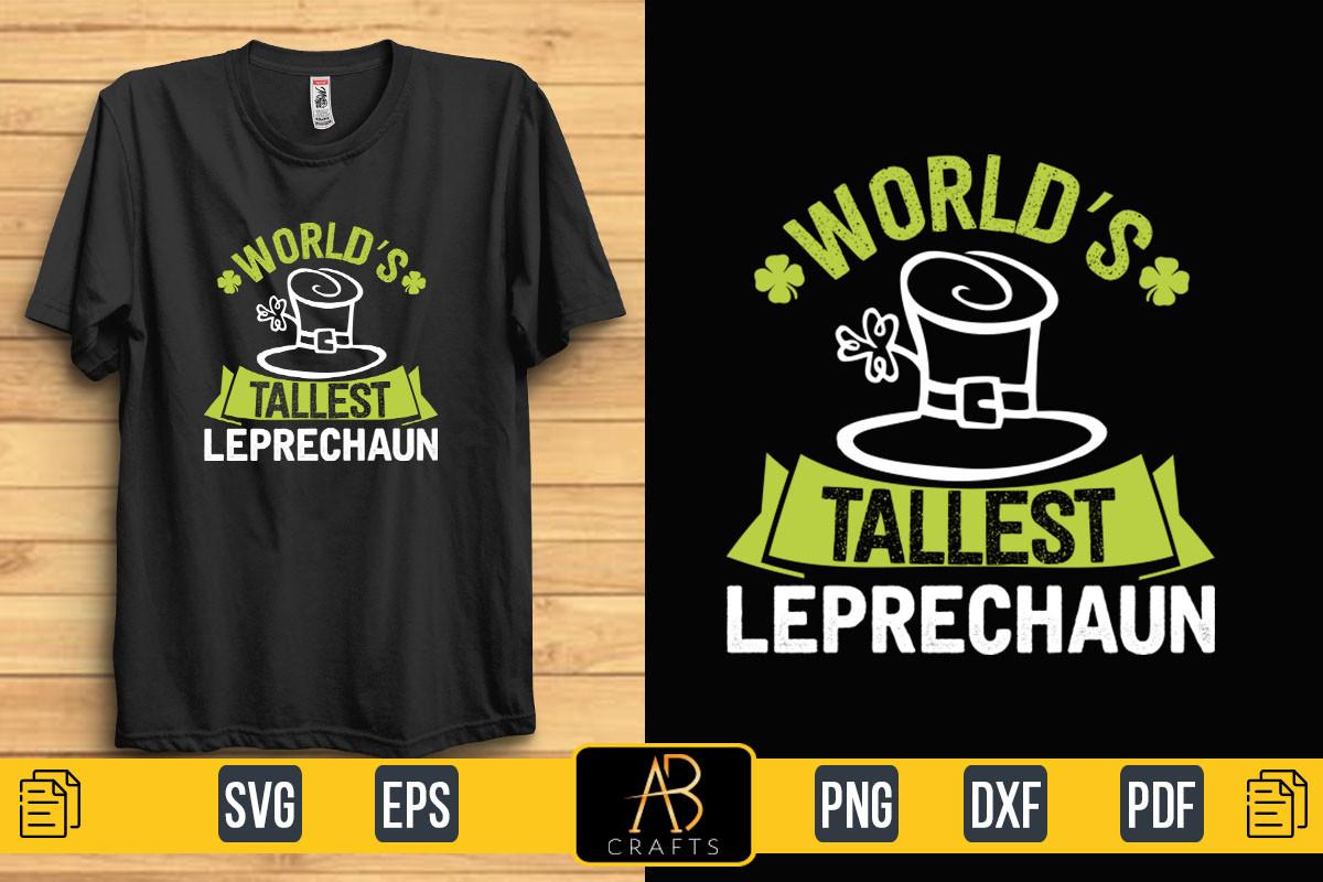 World’s Tallest Leprechaun Quote Design