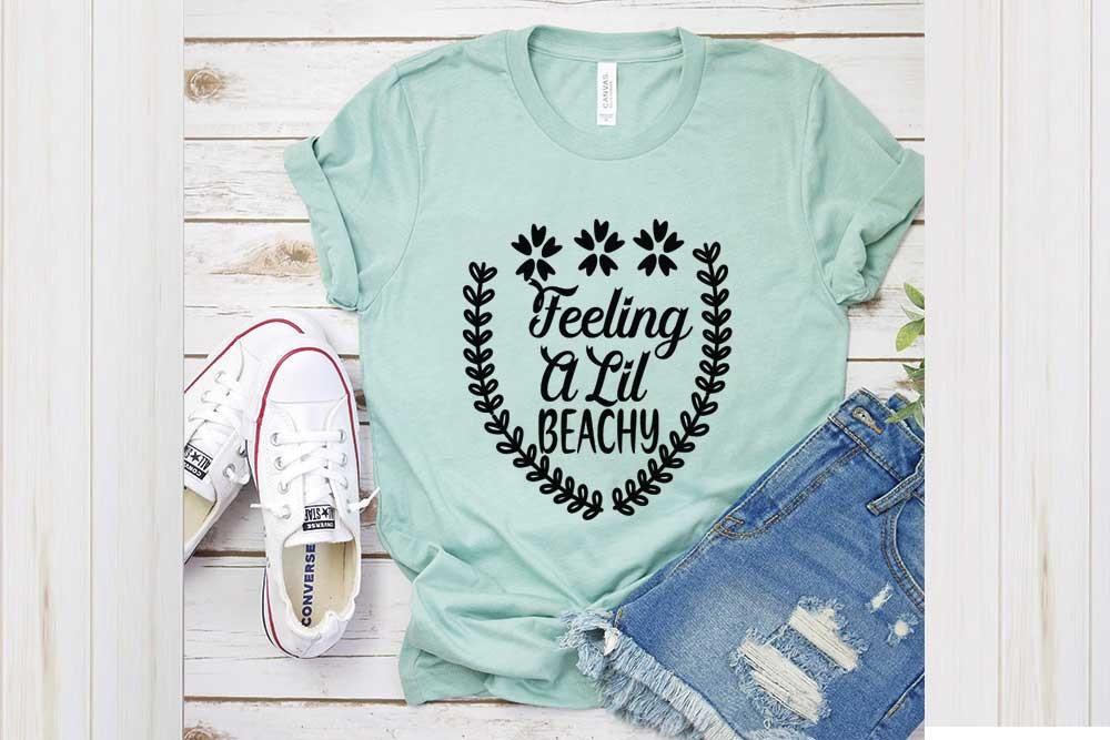 Beach Svg Design, Feeling a Lil Beachy