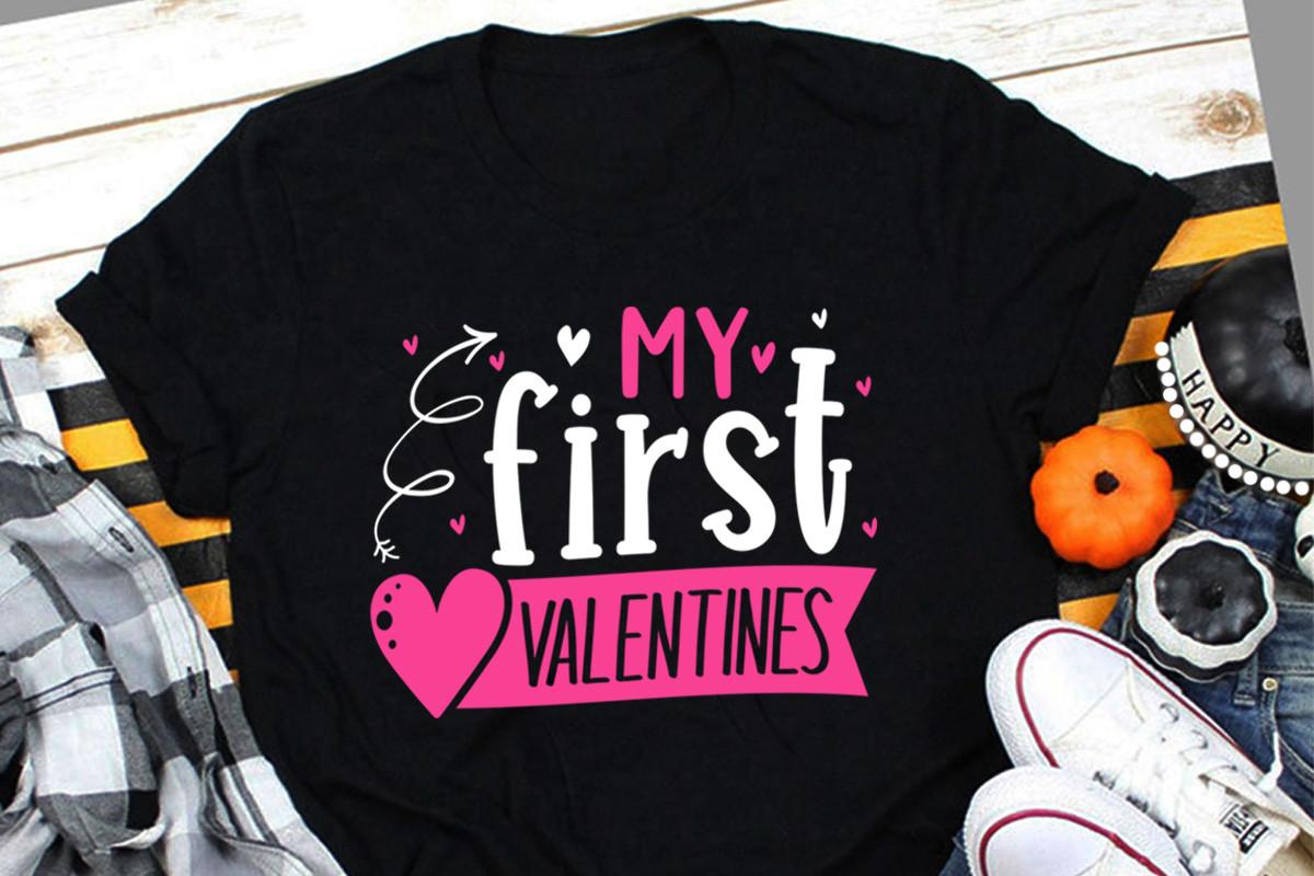 My First Valentines T Shirt Design SVG