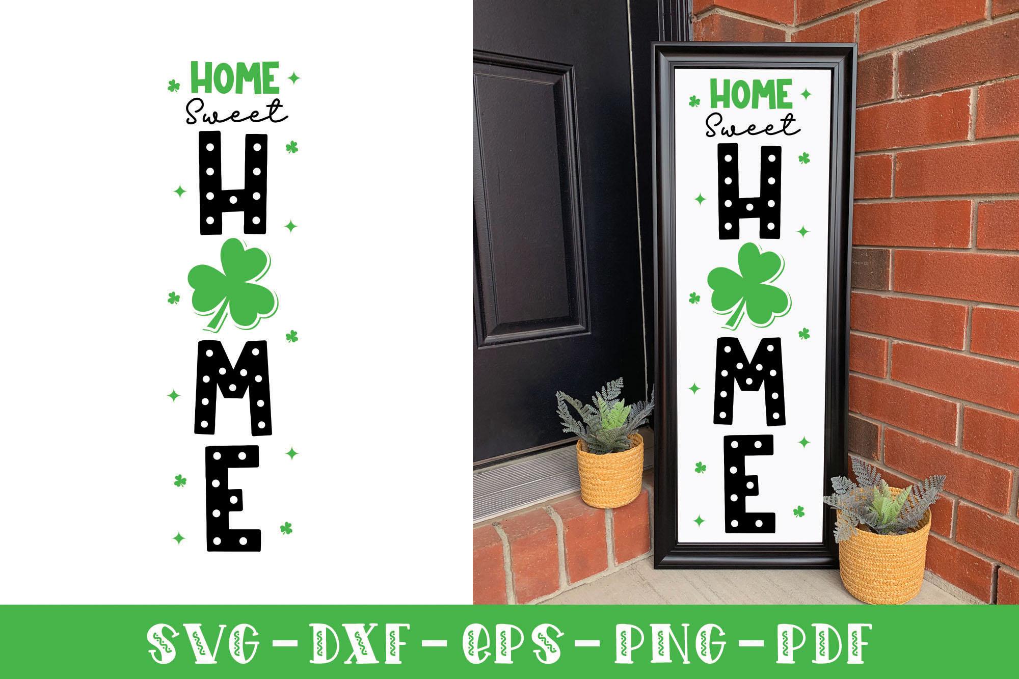 Home Sweet Home SVG - Vertical Sign SVG