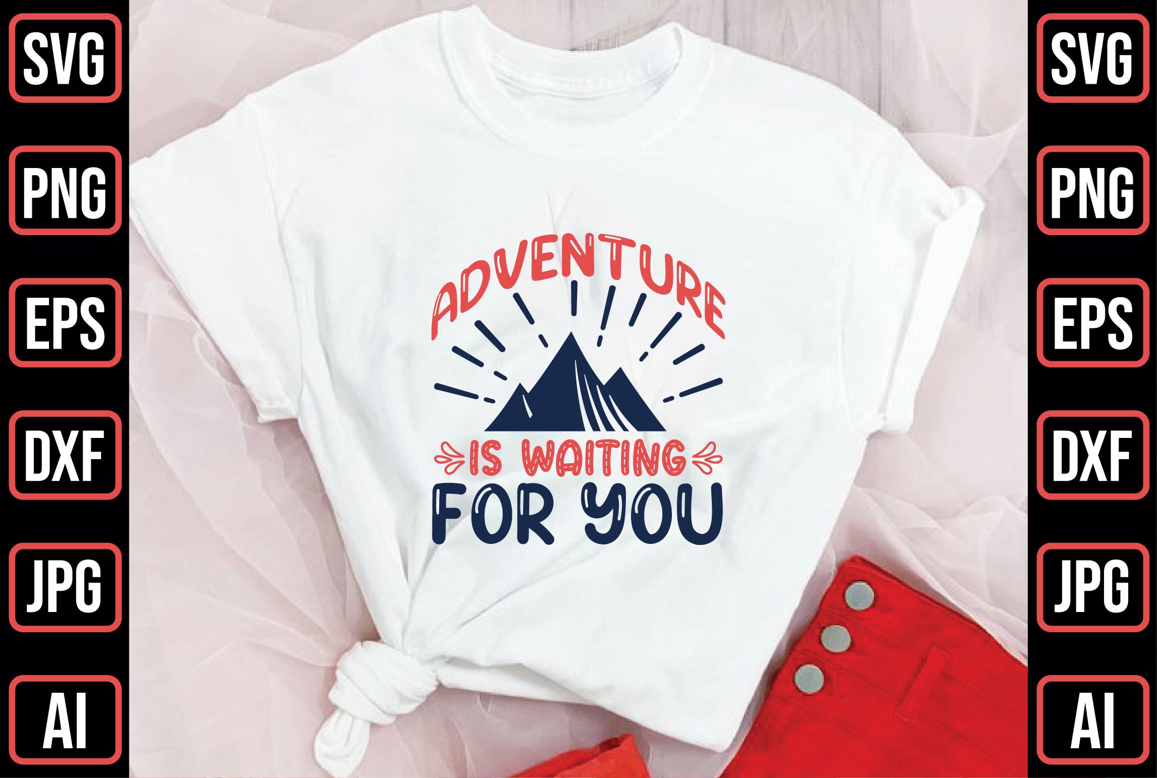 Adventure is Waiting for You