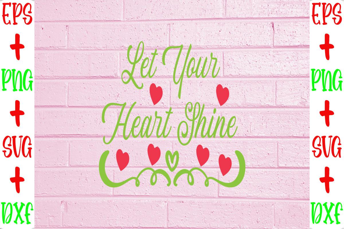 Let Your Heart Shine