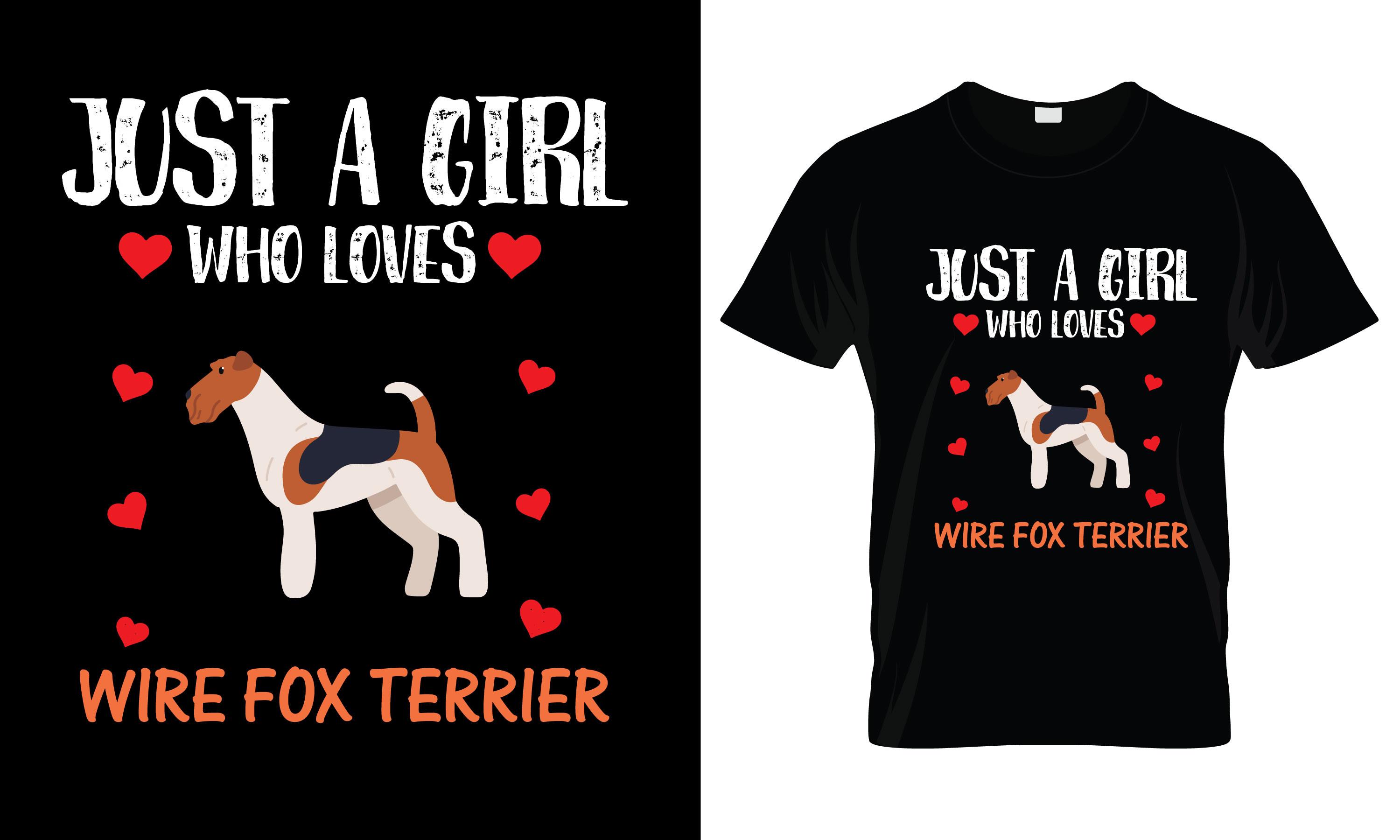 Just a Girl Who Loves Wire Fox T-Shirt