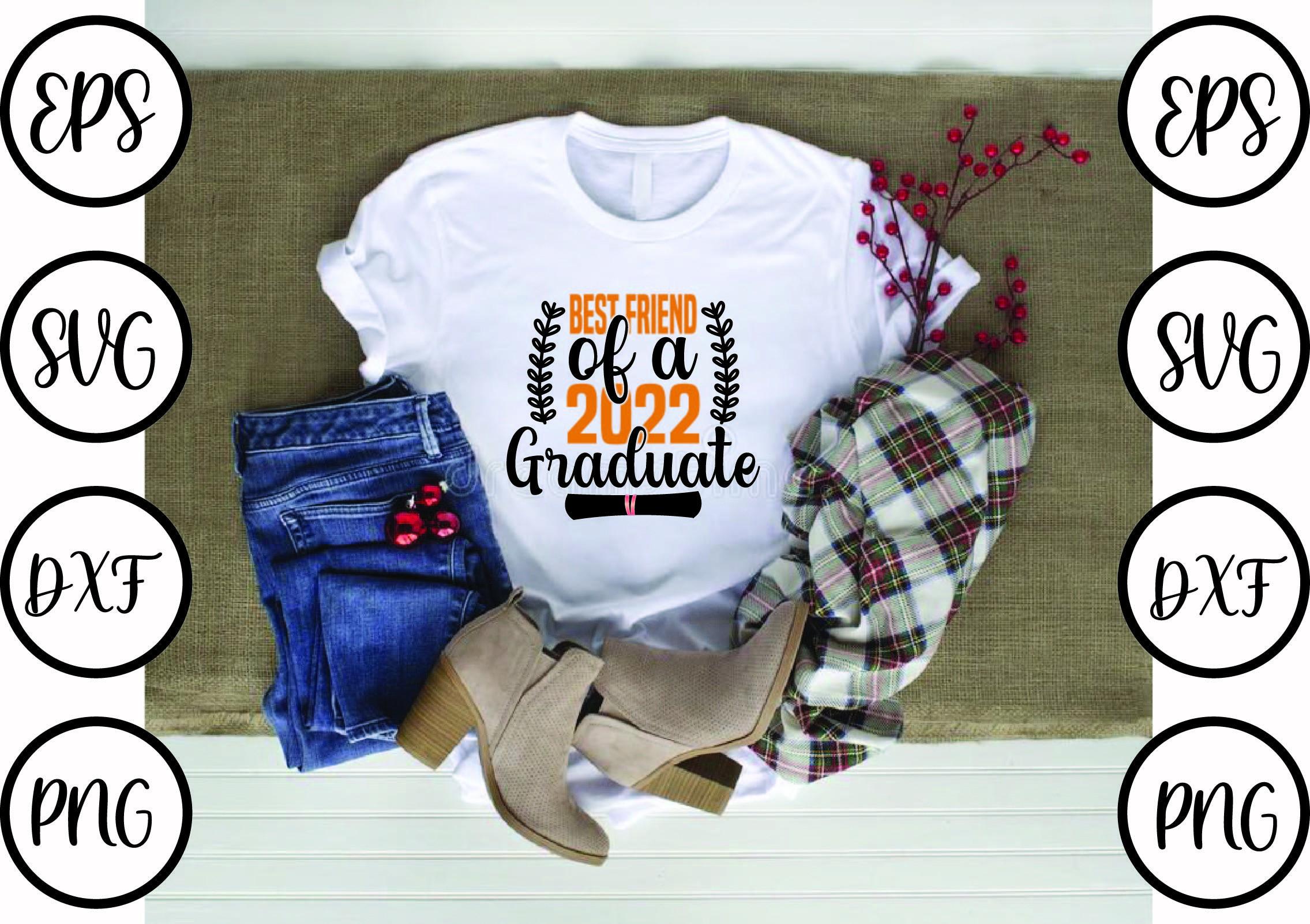 Graduation Svg Design,best Friend of a 2