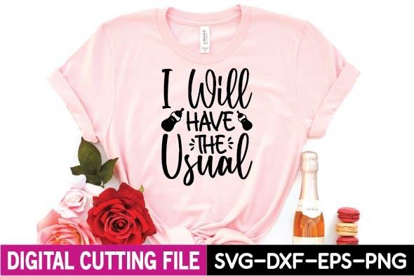 I Will Have the Usual Svg