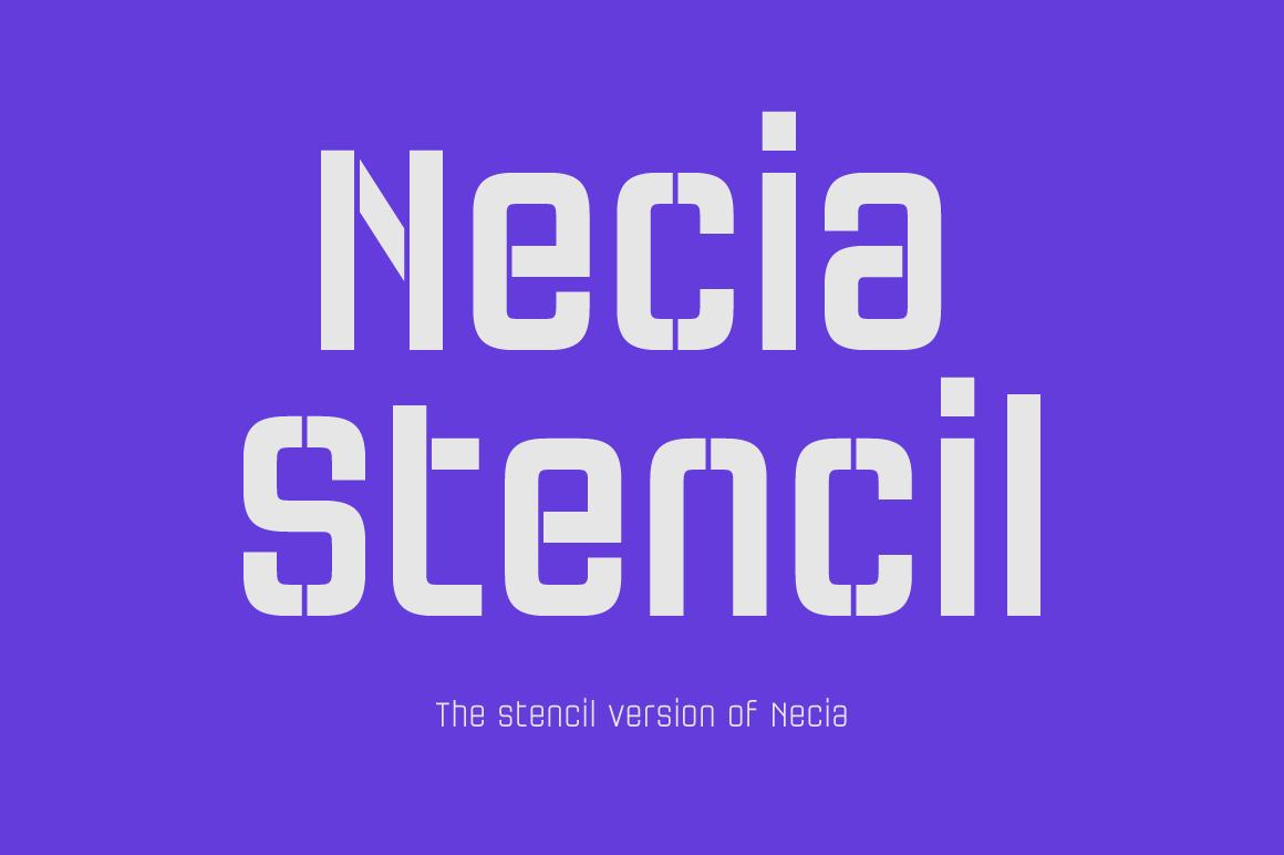 Necia Stencil Family Font