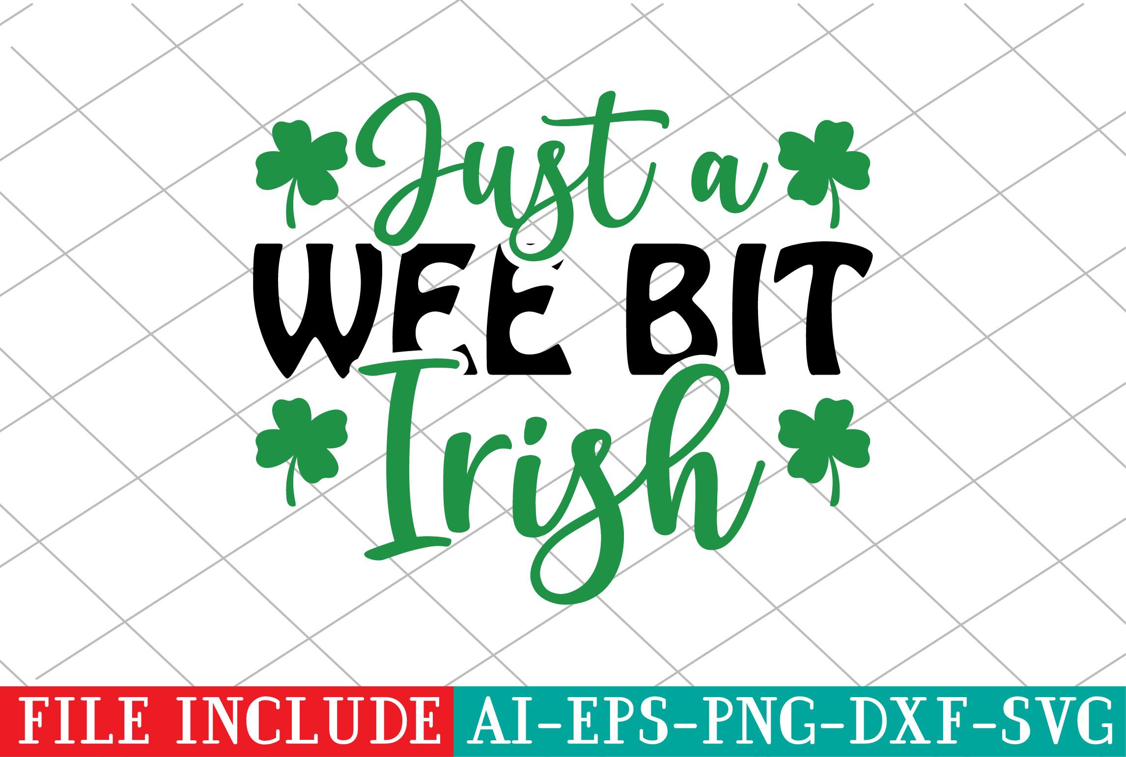 Just a Wee Bit Irish