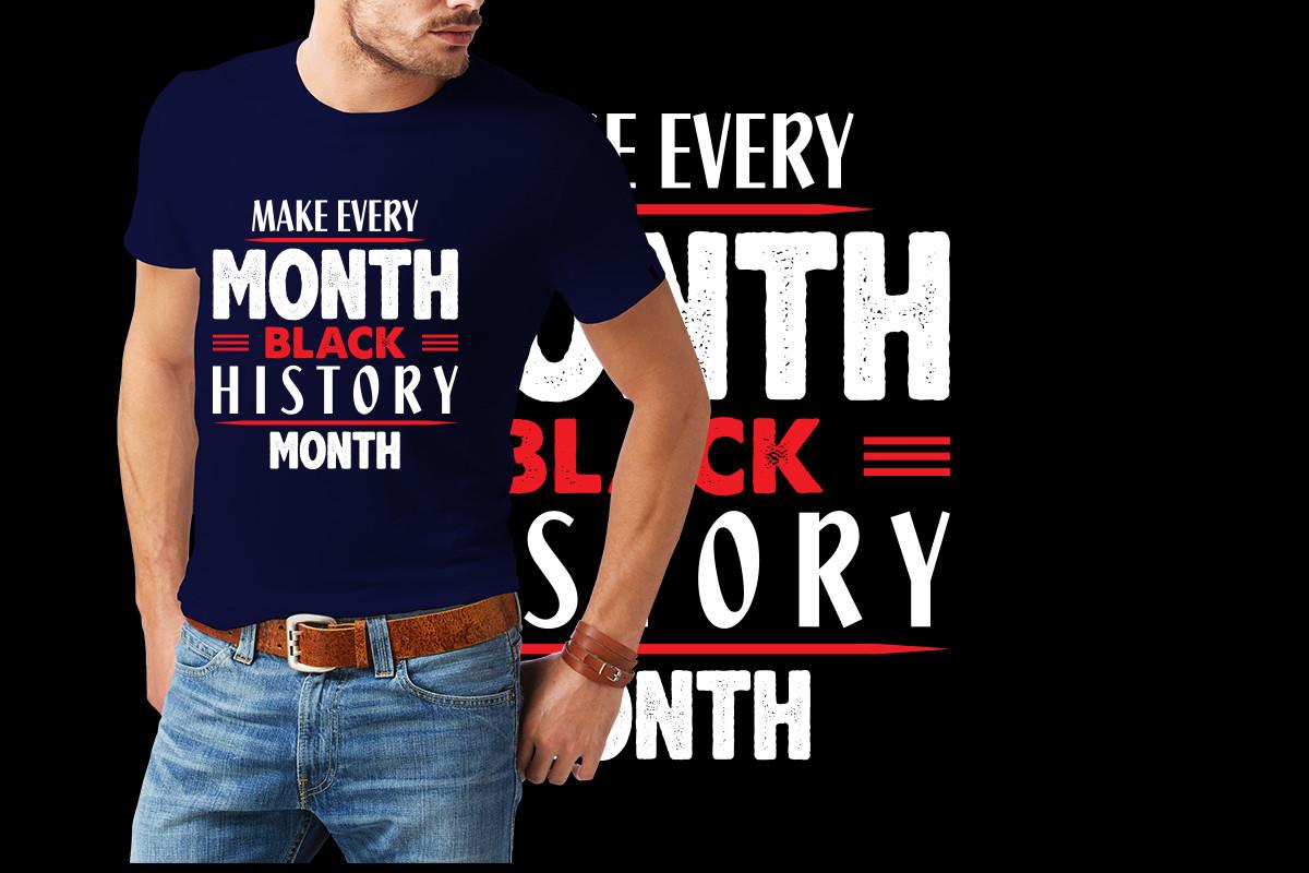 Black Histoy T-Shirt Design