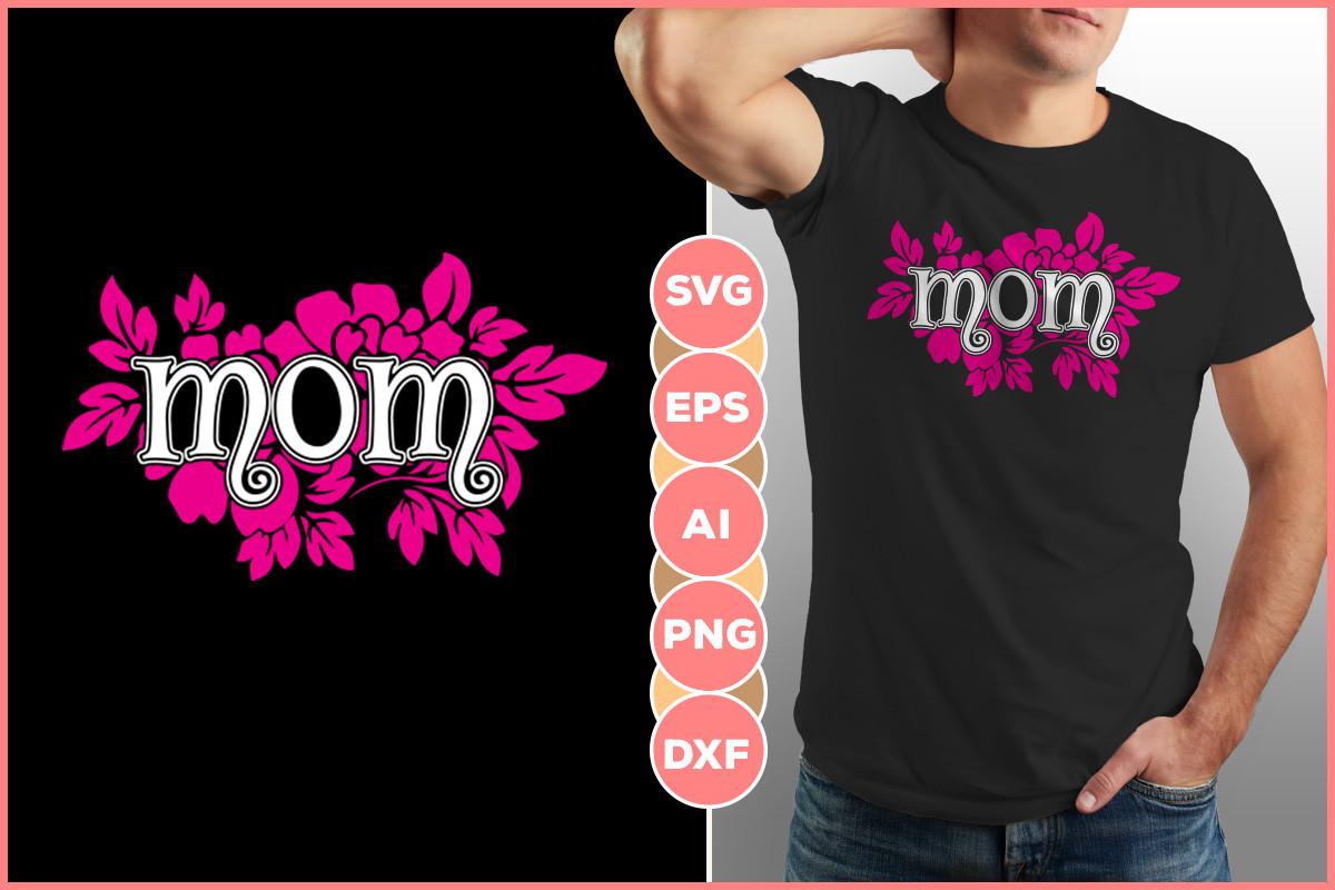 Mother’s Day T-shirt Design