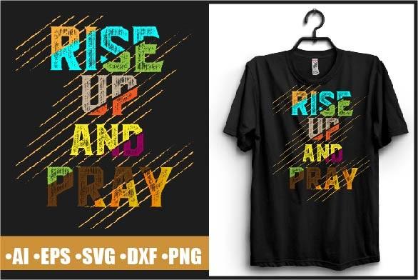Rise Up and Pray Typography T-shirt