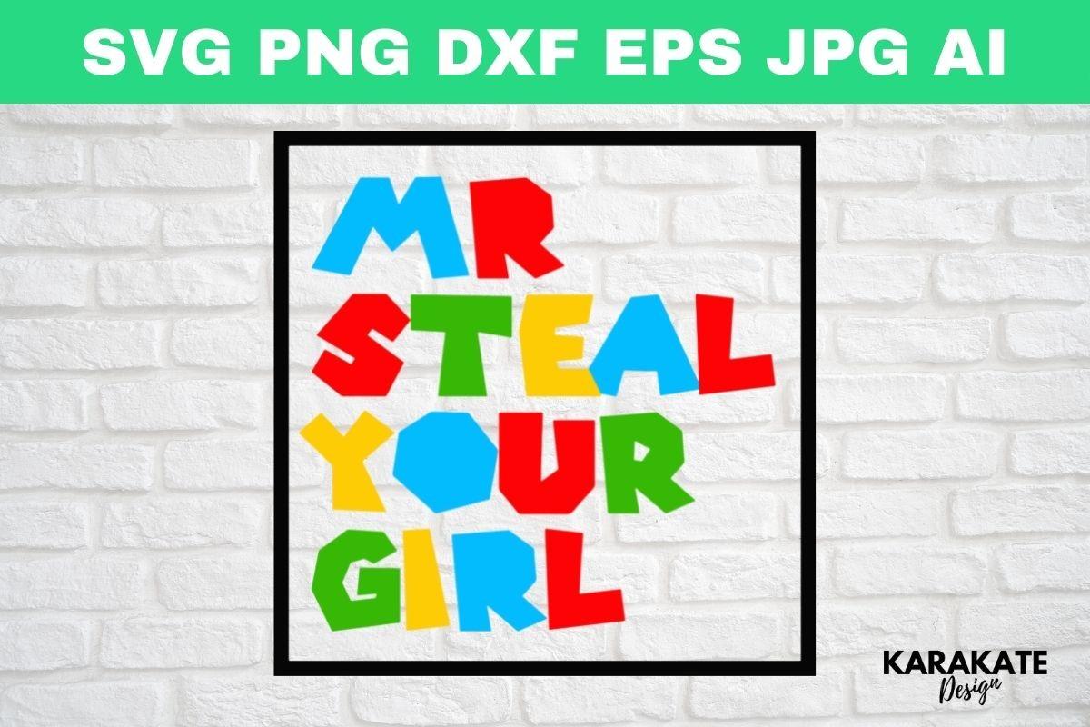 Mr Steal Your Girl
