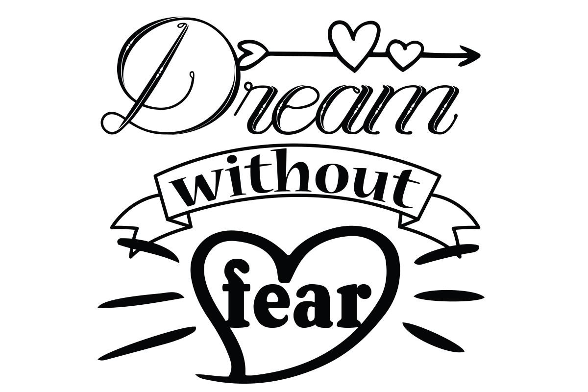 Dream Without Fear