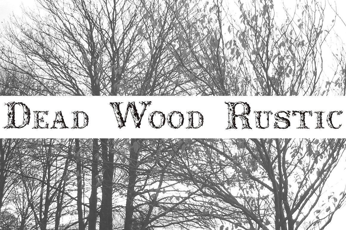 Dead Wood Rustic Font