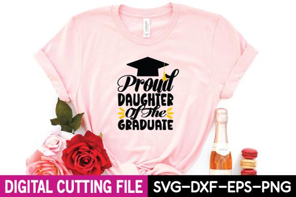 Proud Daughter of the Graduate Svg