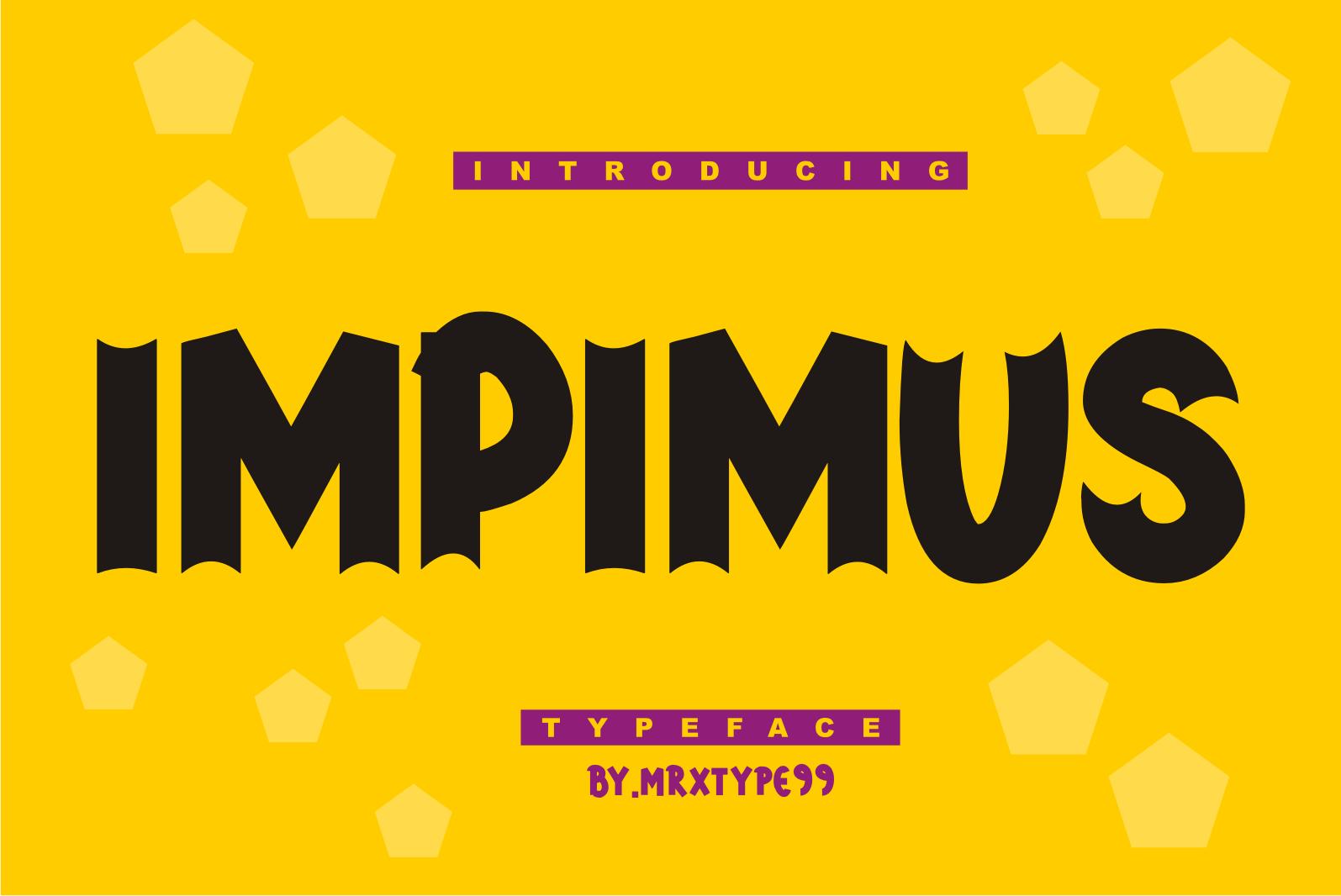 Impimus Font