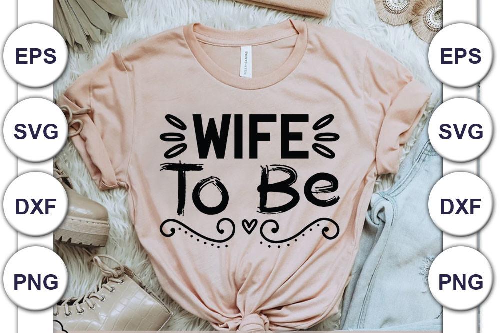 Wife to Be