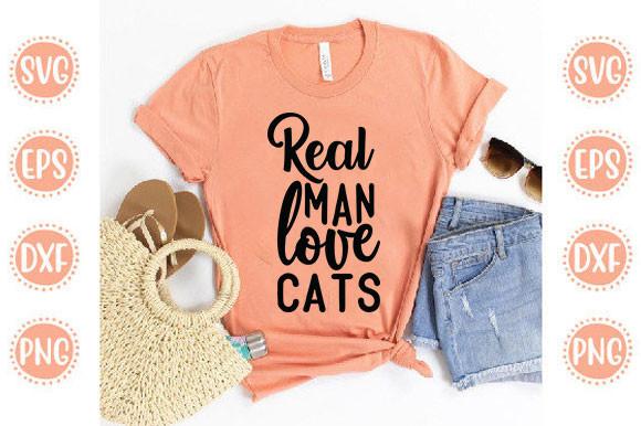 Cat Svg Design, Real Man Love Cats