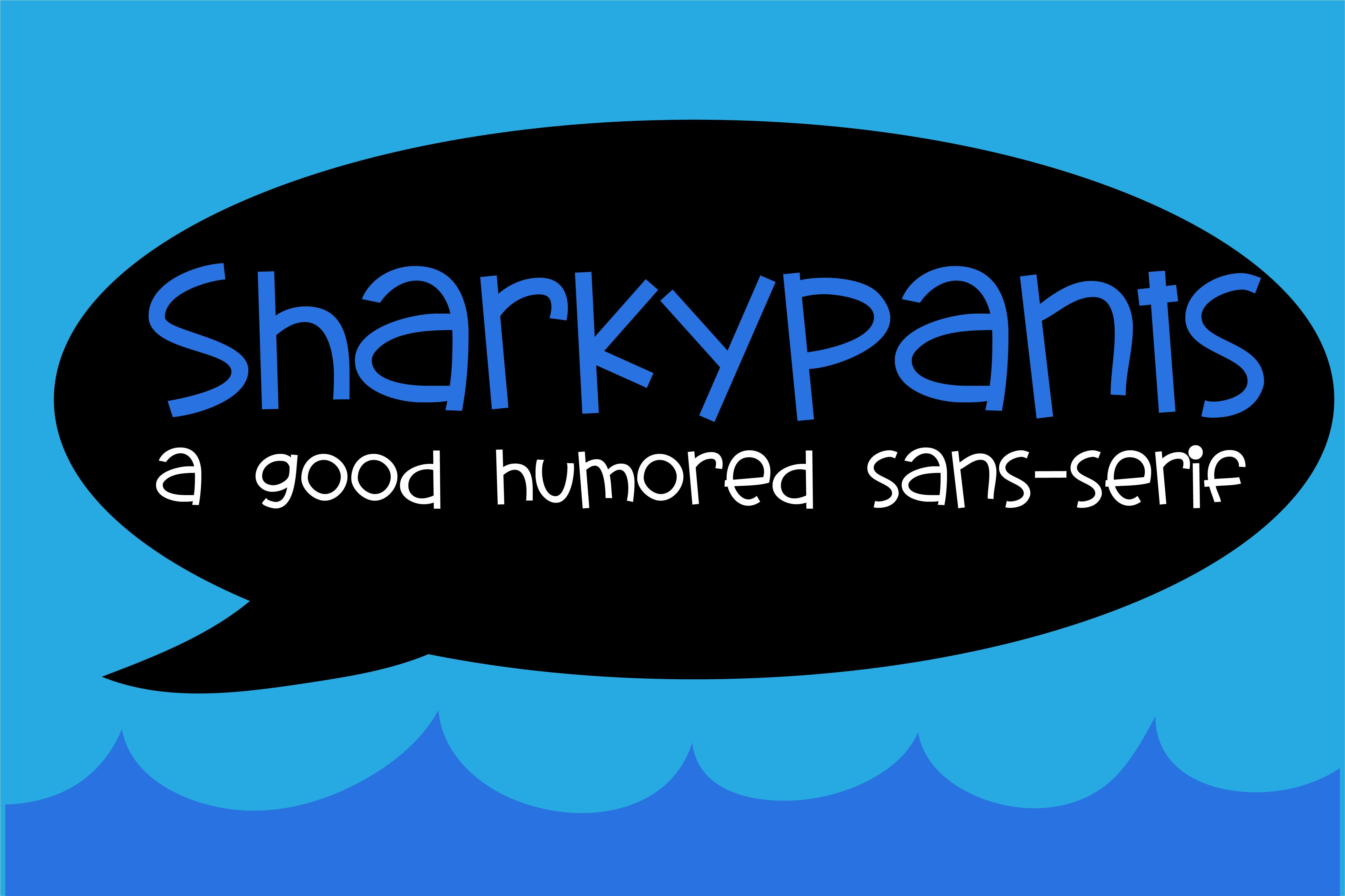 Sharky Pants Font