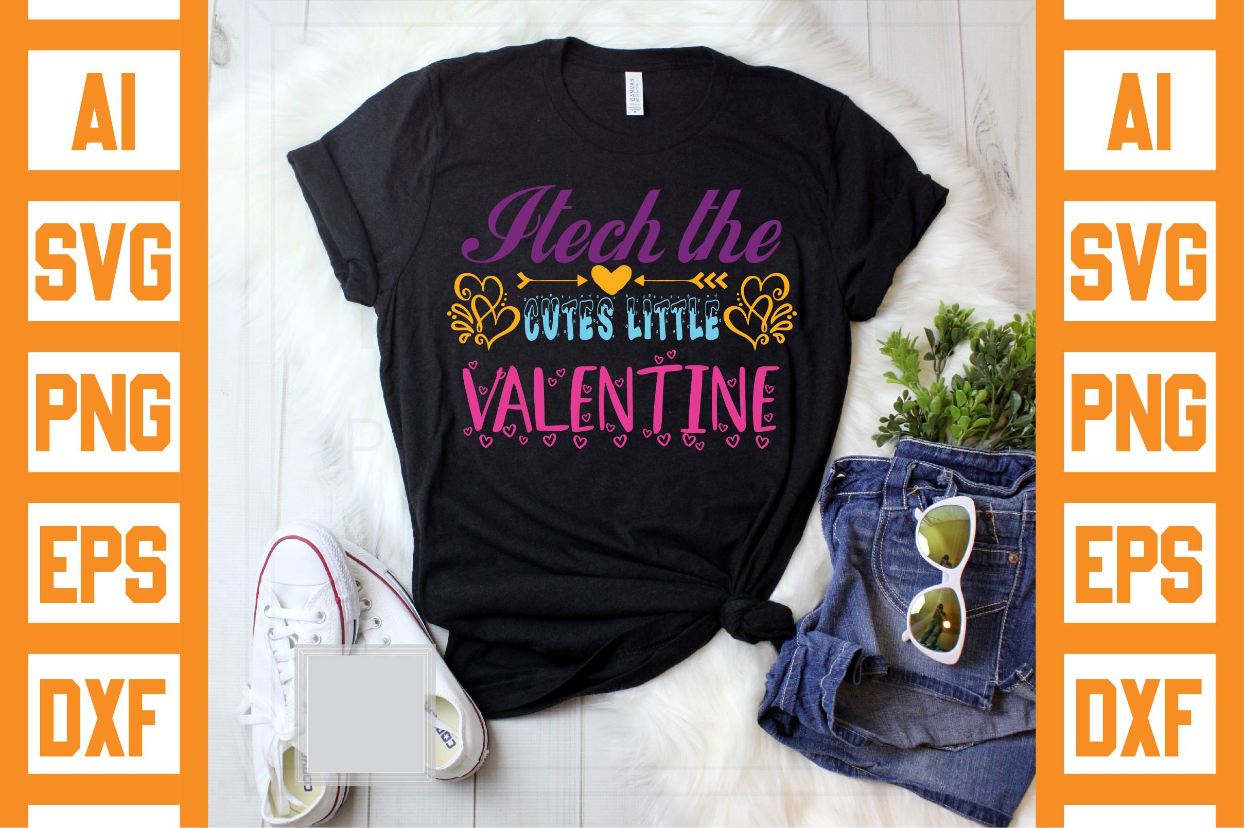 I Tech the Cutes Little Valentine