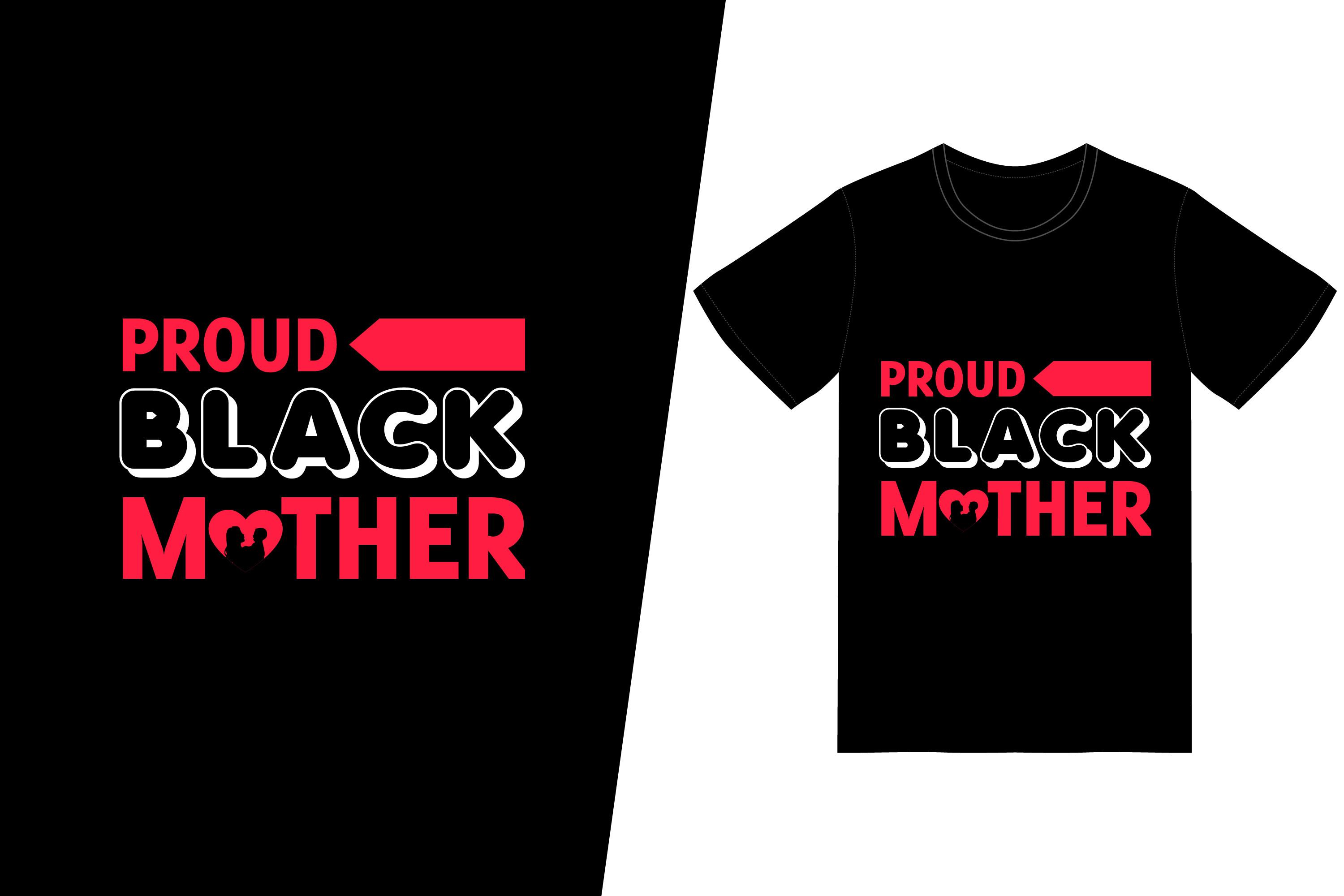 Proud Black Mother T-Shirt Design