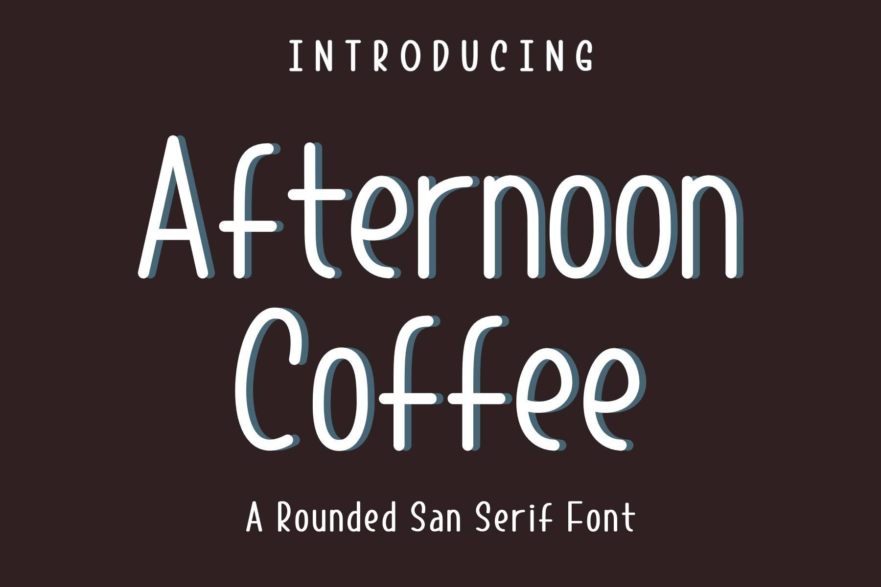 Afternoon Coffee Font