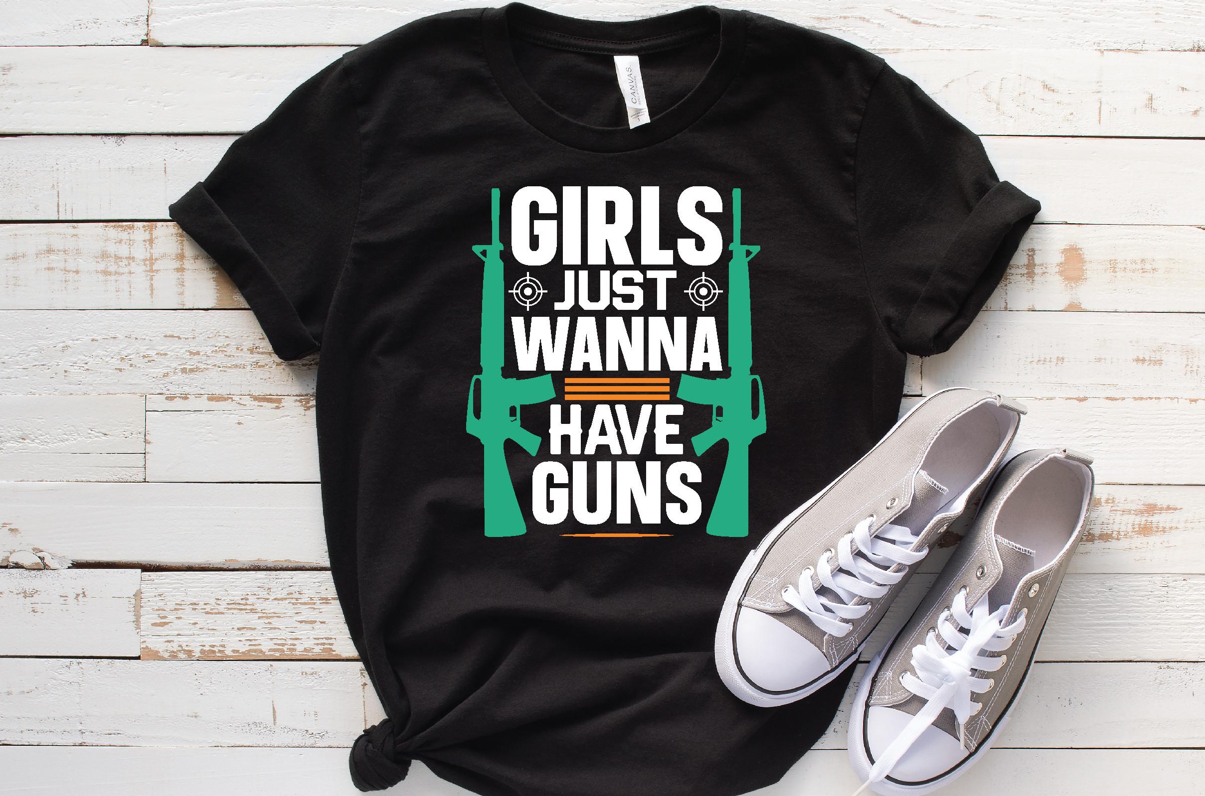 Girls Just Wanna Have Guns