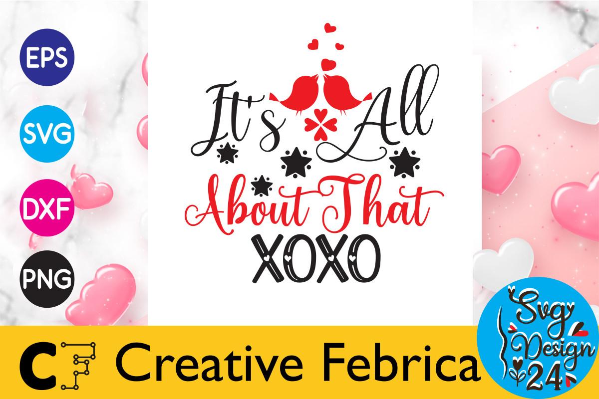 It's All About That XOXO Valentine's Day