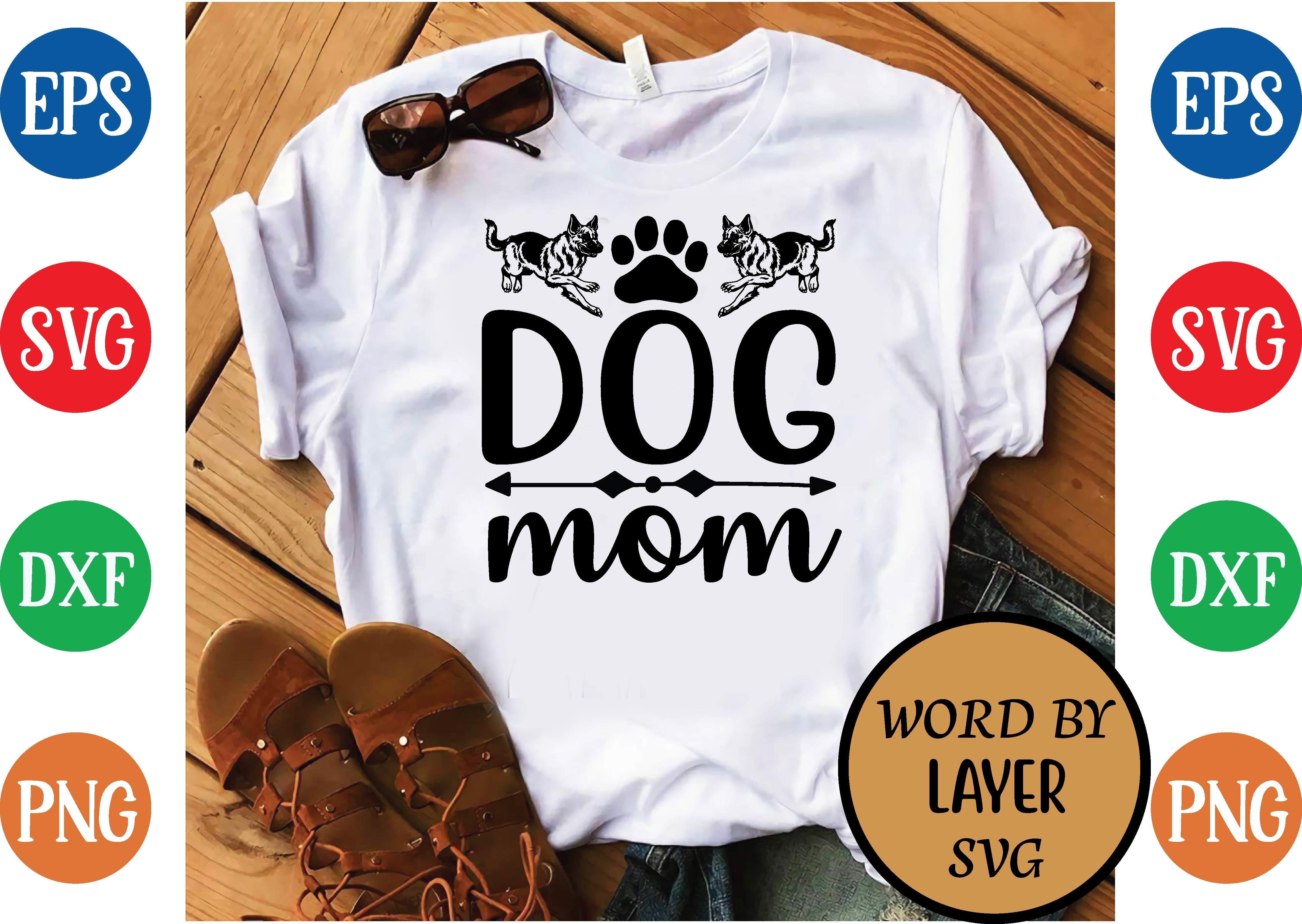 Dog Mom