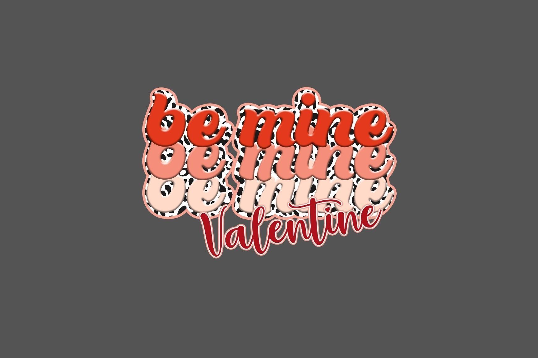 Be-mine-Valentine-sublimation