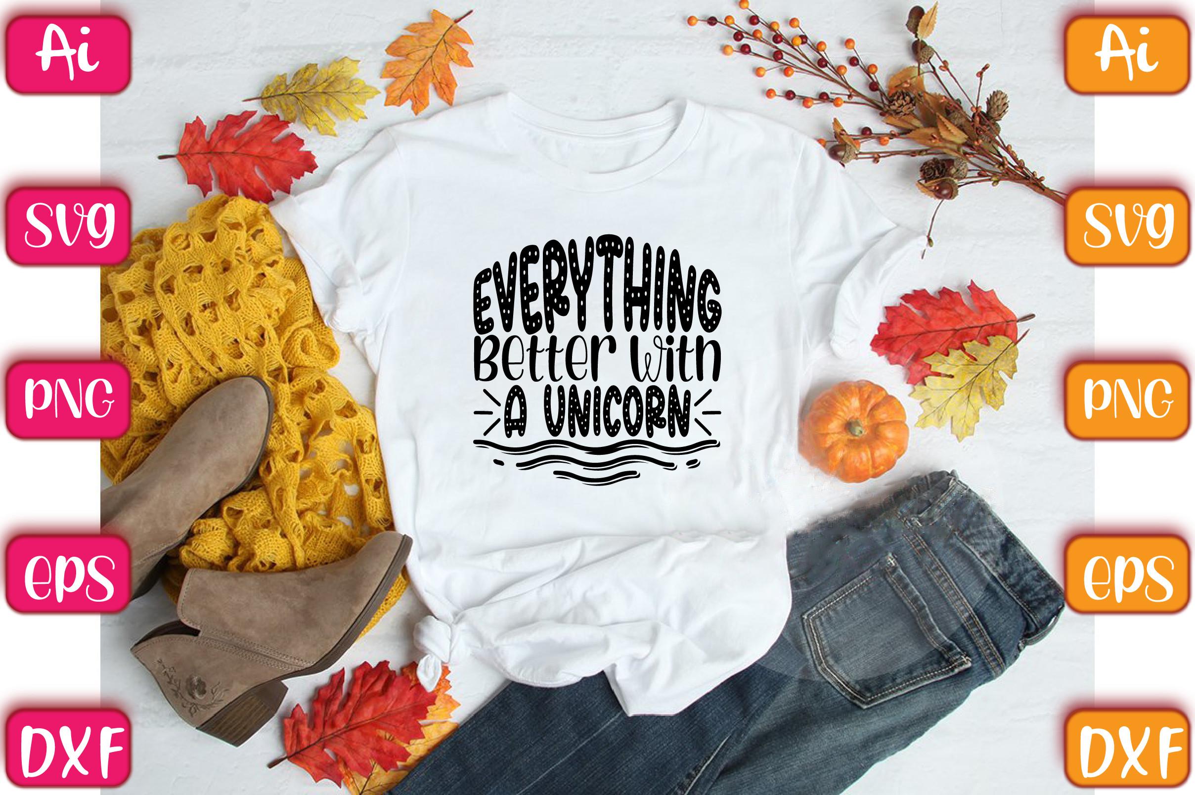 Everything Better with a Unicorn
