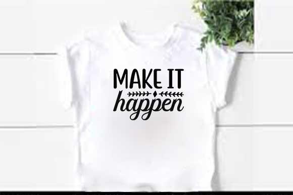 Graduation Svg Design, MAKE IT HAPPEN