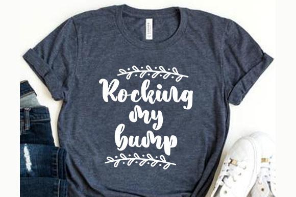 Pregnancy Svg Design, Rocking My Bump