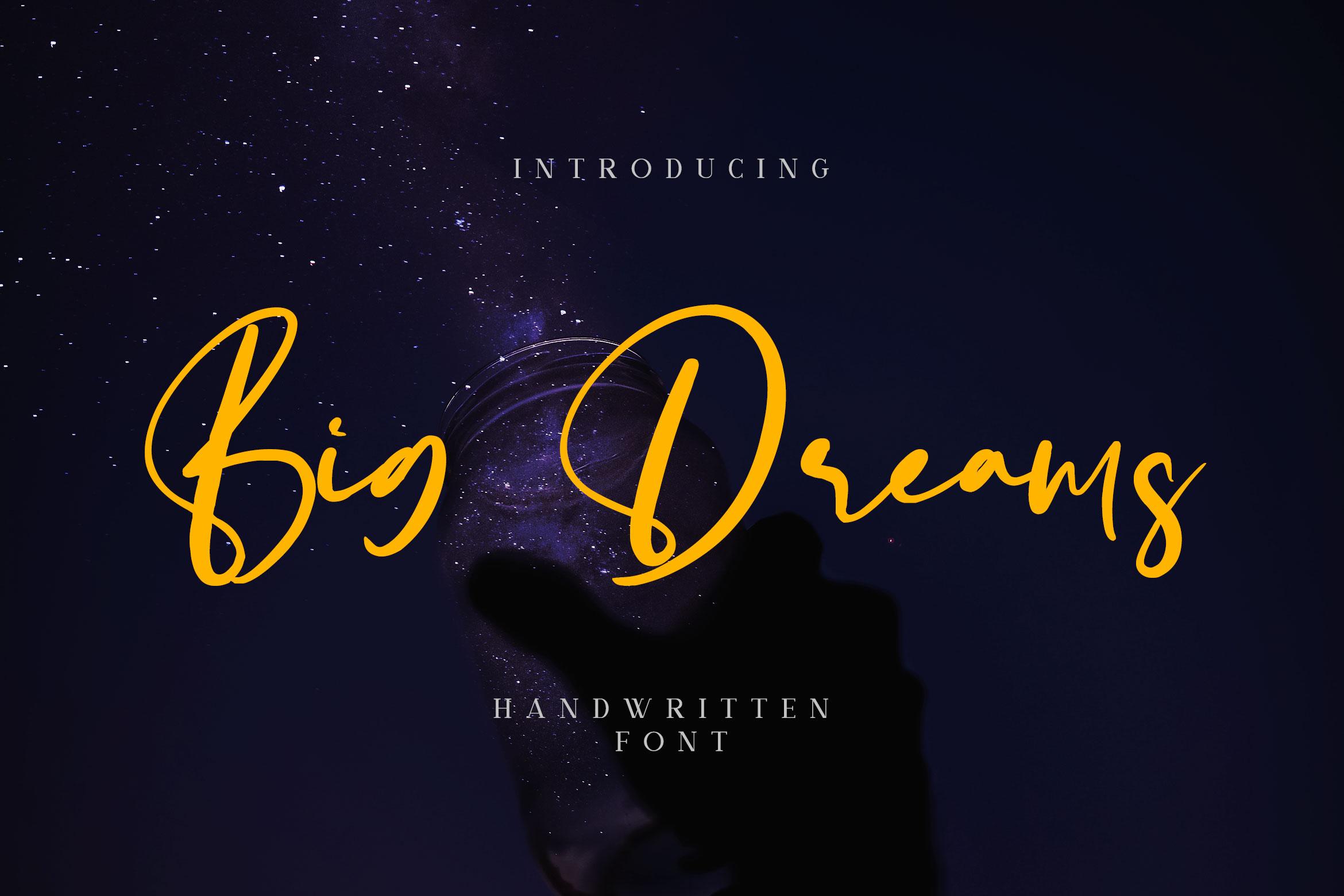 Big Dreams Font