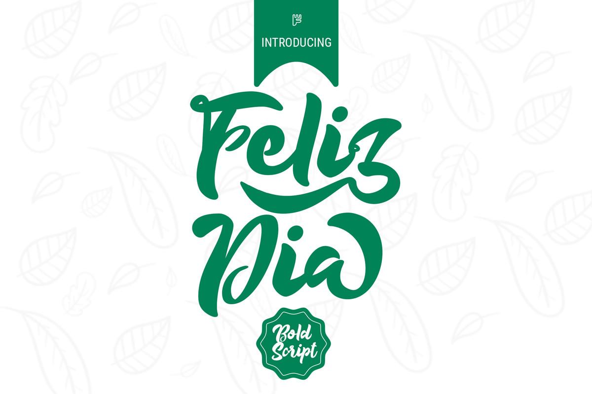 Feliz Dia Font