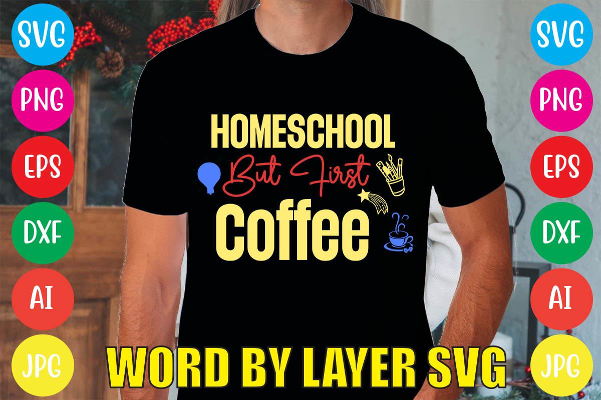 Homeschool but First Coffee