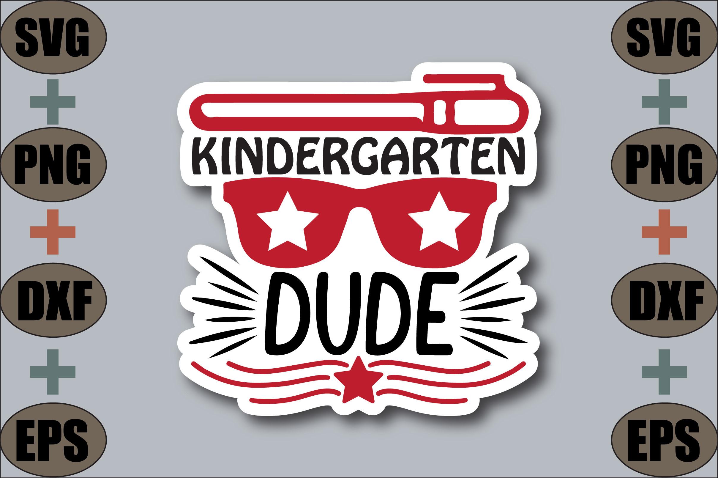 Kindergarten Dude