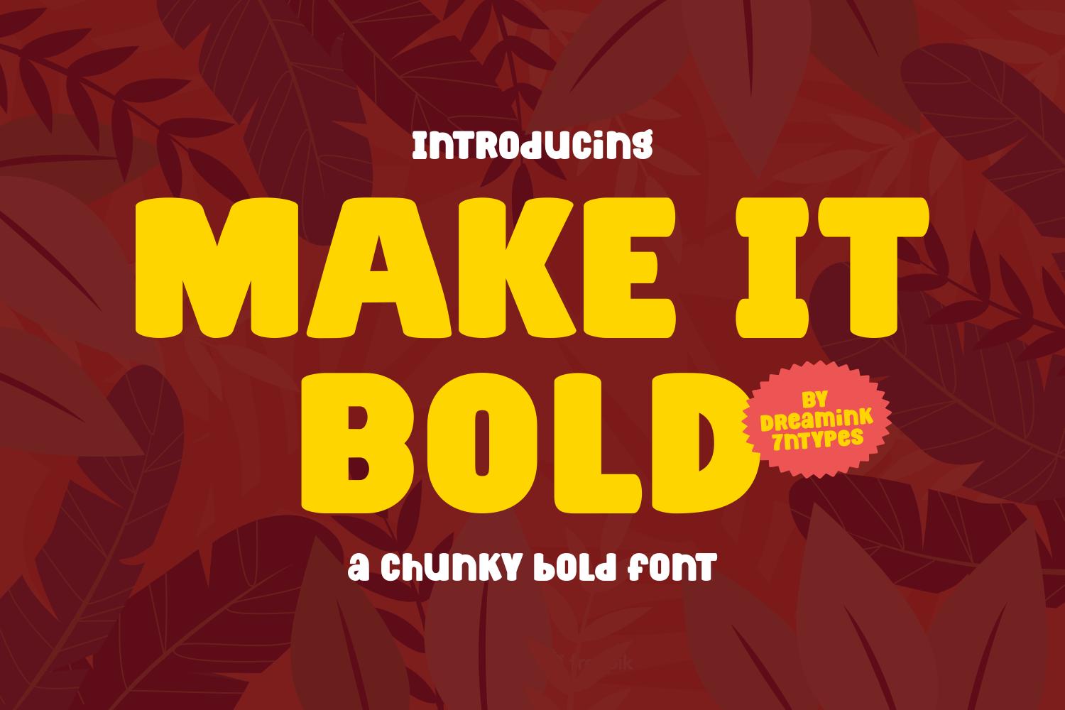 Make It Bold Font