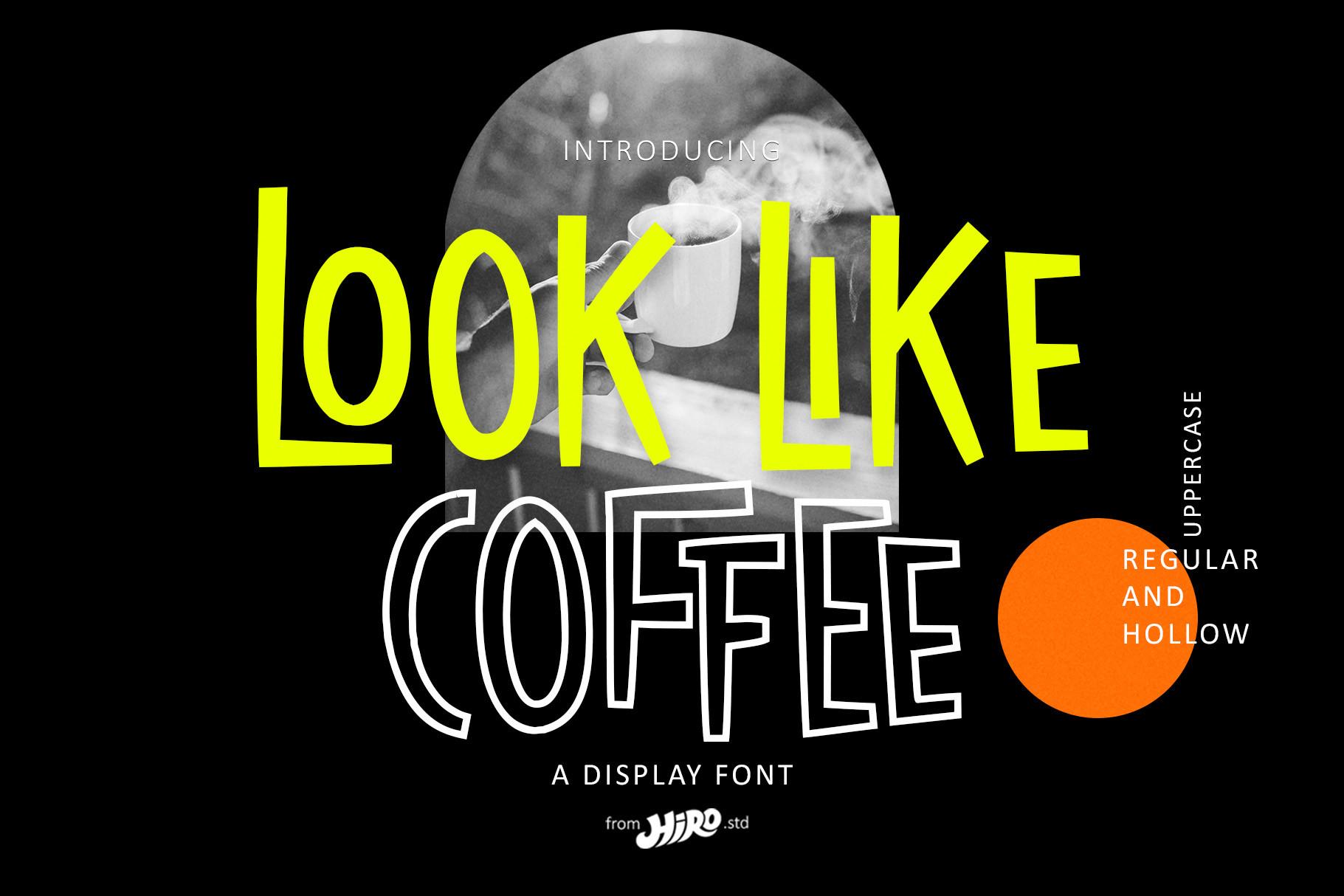 Look Like Coffee Font
