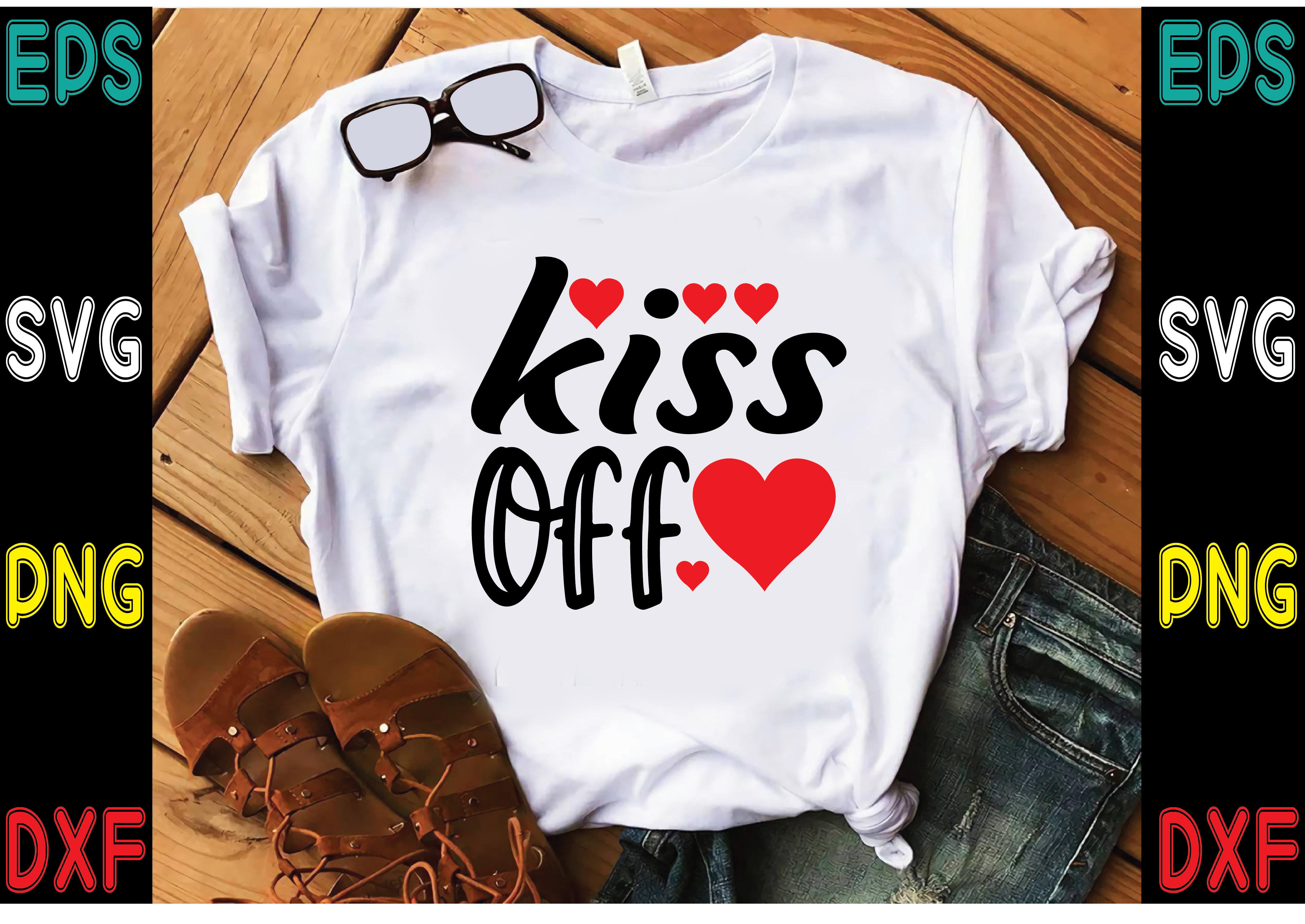 Kiss off