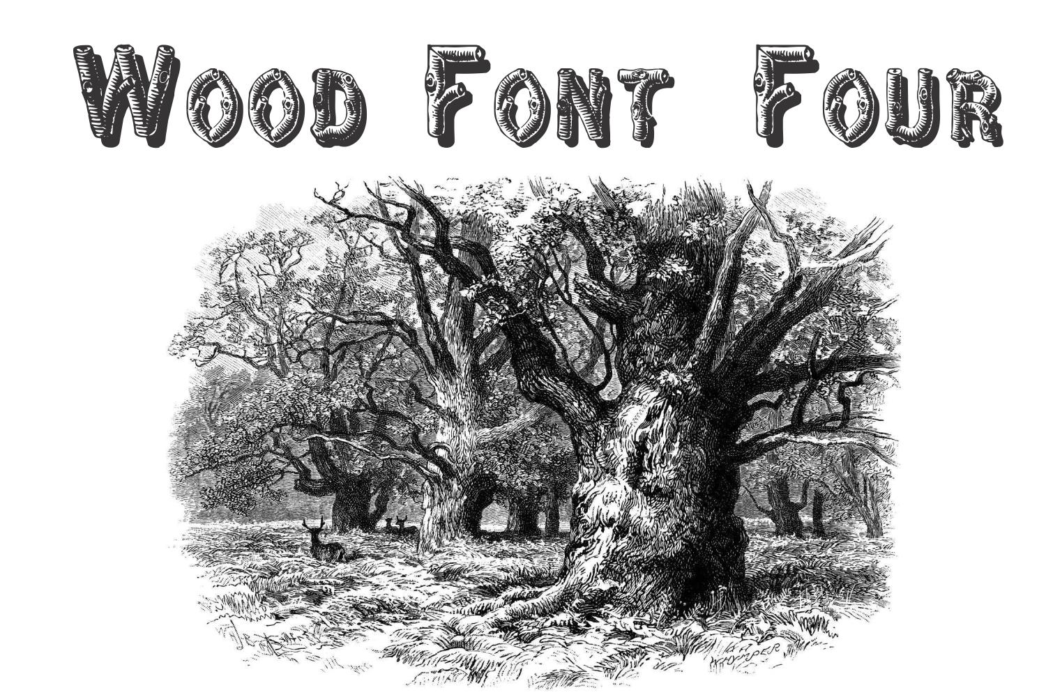 Wood Four Font