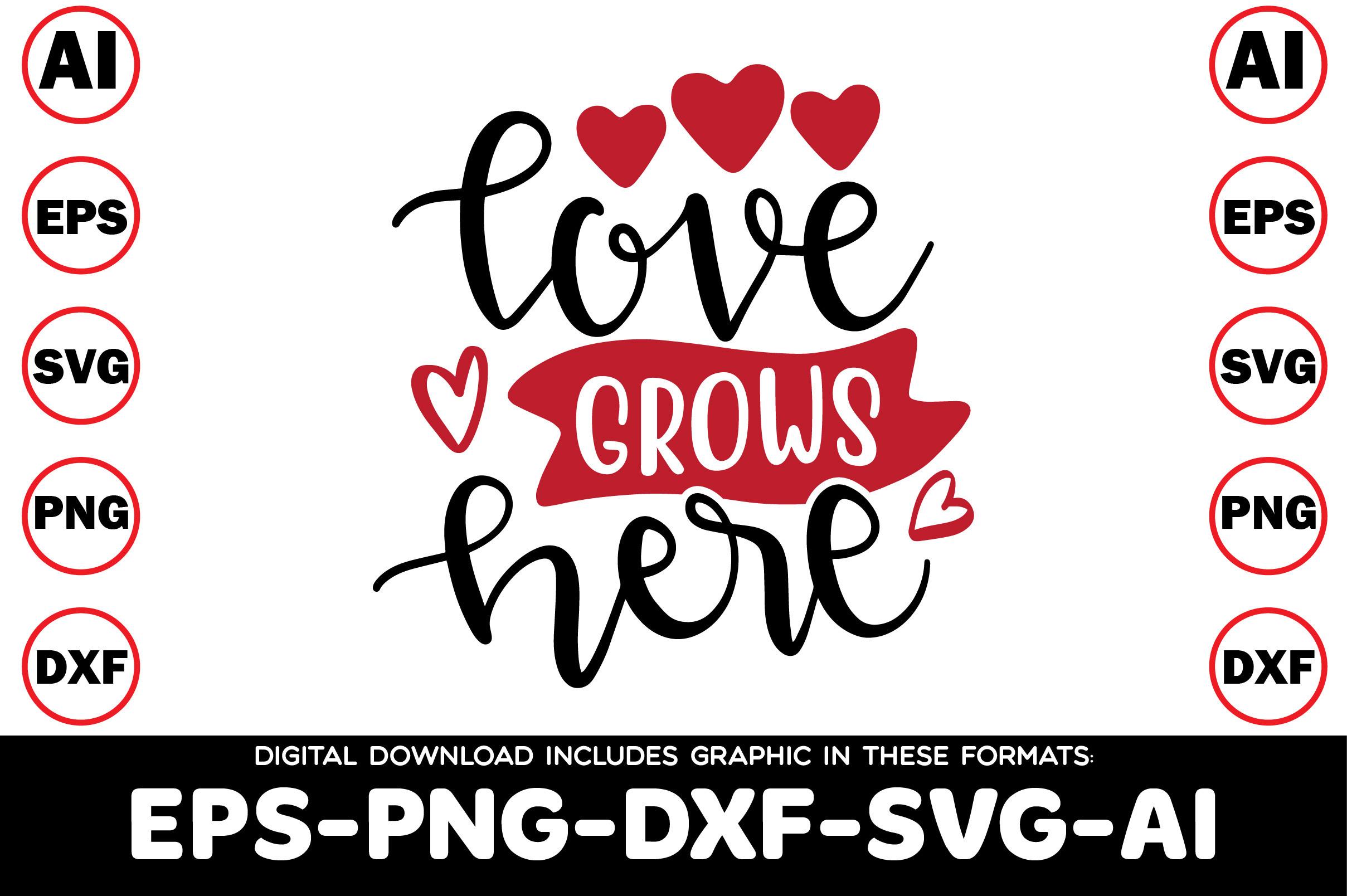 Love Grows Here