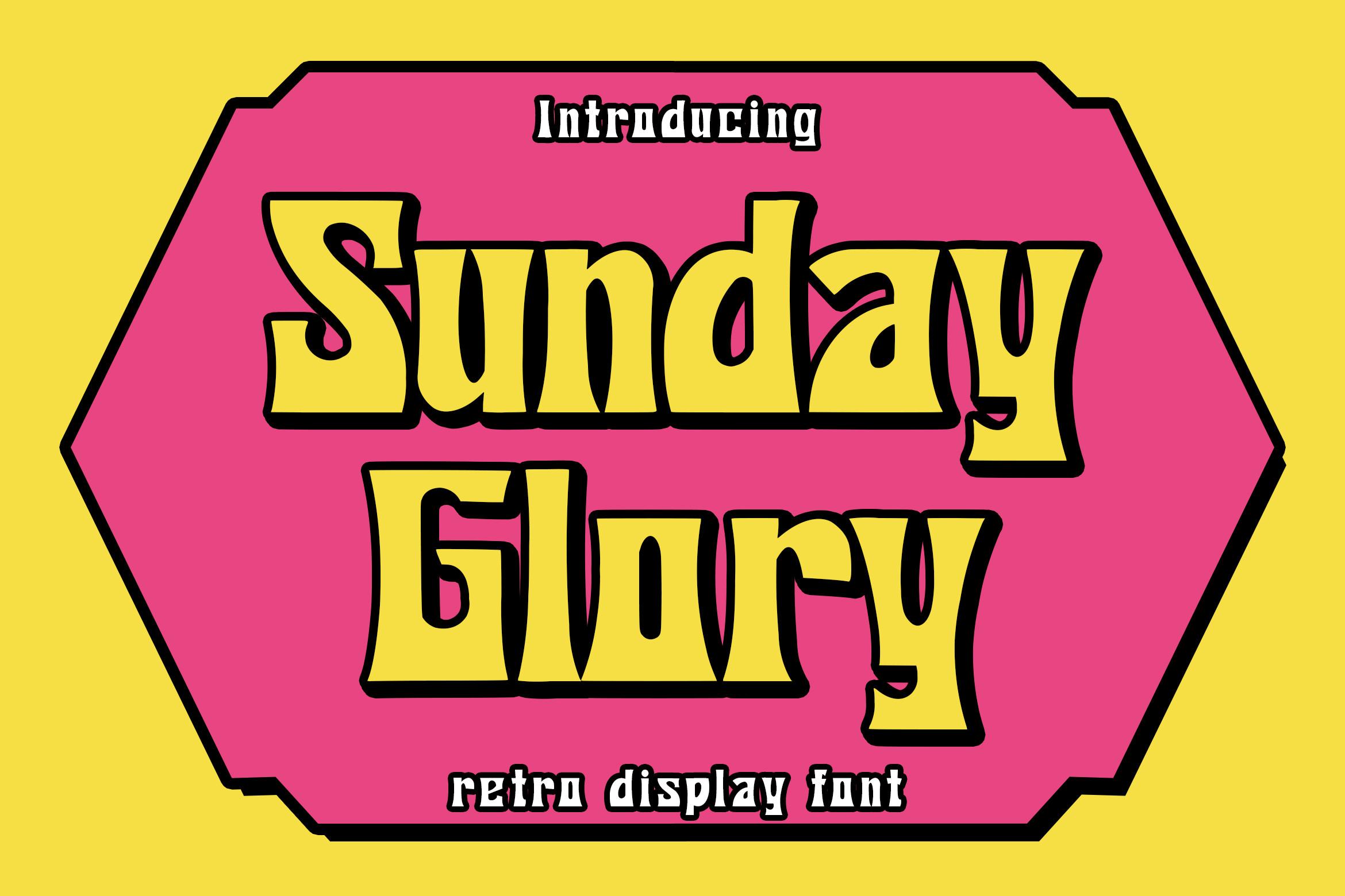 Sunday Glory Font